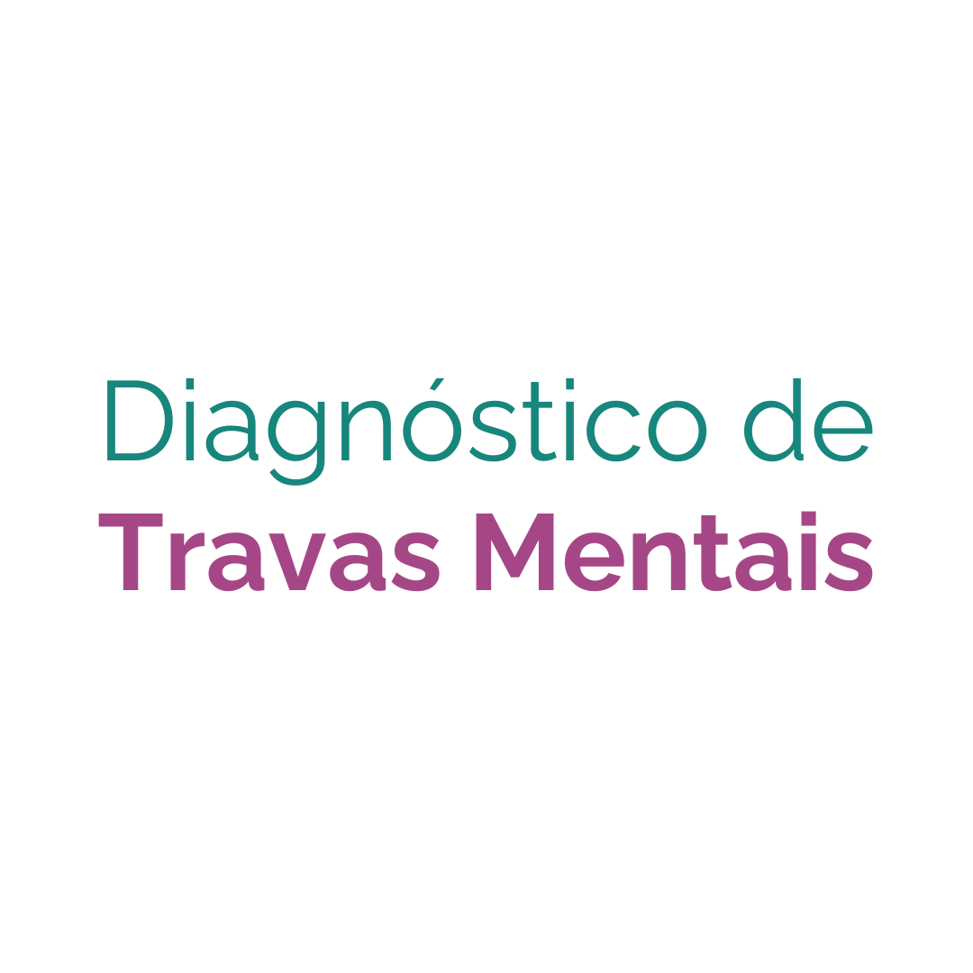 Diagnóstico de travas mentais - Sem fundo